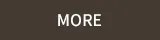 MORE